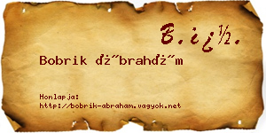 Bobrik Ábrahám névjegykártya